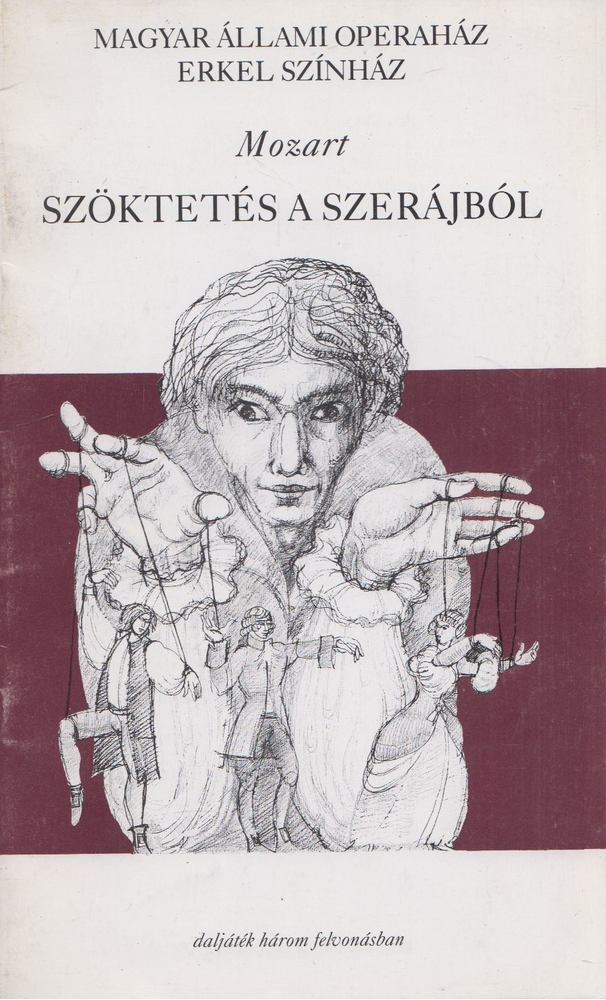 Dolinszky Miklós - Mozart: Szöktetés a szerájból [antikvár]