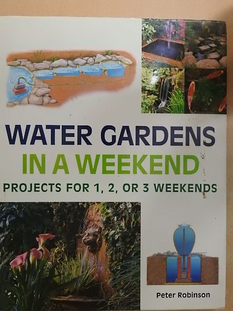 Peter Robinson - Water Gardens in a Weekend [antikvár]