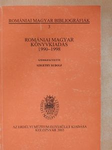 Romániai Magyar Könyvkiadás 1990-1998 [antikvár]