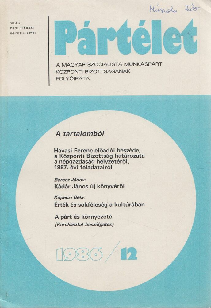 Lakos Sándor - Pártélet 1986/12. [antikvár]