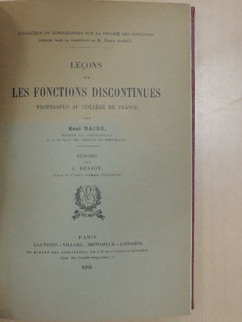 Dr. Jordan Károly - Lecons sur les fonctions discontinues/Lecons sur les séries trigonométriques/Elliptikus függvények és alkalmazásuk [antikvár]