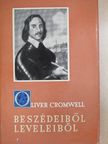Oliver Cromwell - Oliver Cromwell beszédeiből, leveleiből [antikvár]