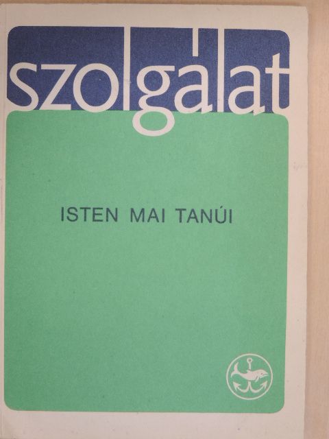 Béky Gellért - Szolgálat 1973. Kisboldogasszony ünnepén [antikvár]
