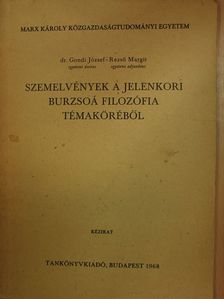 Dr. Gondi József - Szemelvények a jelenkori burzsoá filozófia témaköréből [antikvár]