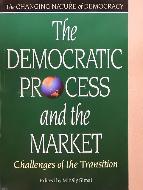 The Democratic Process and the Market [antikvár]