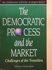 The Democratic Process and the Market [antikvár]