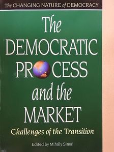 The Democratic Process and the Market [antikvár]