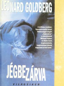 Leonard Goldberg - Jégbe zárva [antikvár]