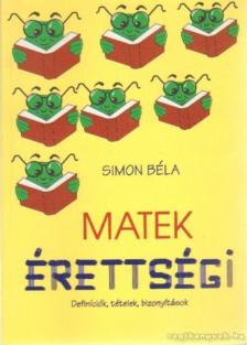 Simon Béla - Matek érettségi [antikvár]