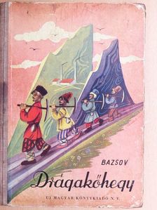 Bazsov - Drágakőhegy [antikvár]