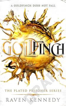 Raven Kennedy - Goldfinch (The Plated Prisoner Series, Book 6) új