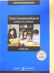 Üzleti kommunikáció szóban és írásban - Angol [antikvár]