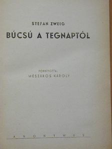 Stefan Zweig - Búcsú a tegnaptól [antikvár]