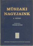 Pénzes István - Műszaki nagyjaink IV. kötet [antikvár]