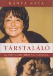 Kánya Kata - Társtaláló [antikvár]