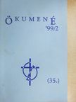 Bodó Márta - Ökumené '99/2 [antikvár]