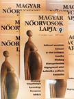 Dr. Csabay László - Magyar Nőorvosok Lapja 2007/1-6. [antikvár]