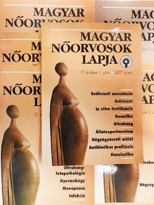 Dr. Csabay László - Magyar Nőorvosok Lapja 2007/1-6. [antikvár]