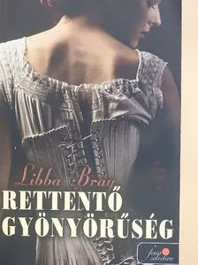 Libba Bray - Rettentő gyönyörűség [antikvár]