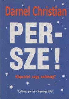 DARNEL CHRISTIAN - Persze! [antikvár]