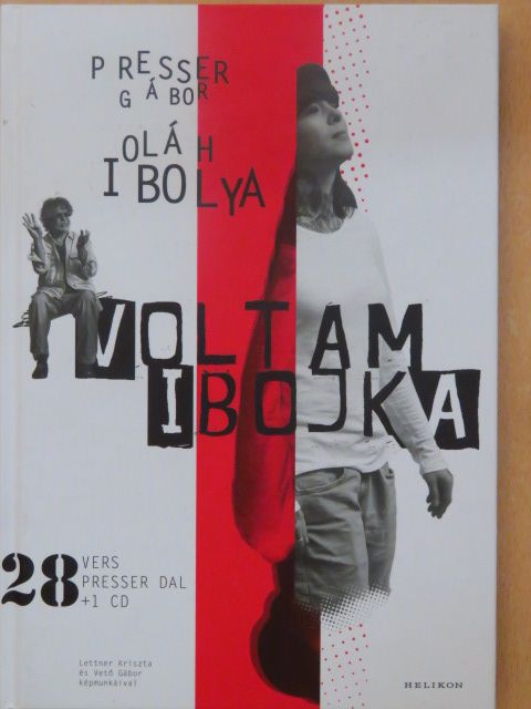 Borbély Szilárd - Voltam Ibojka  [antikvár]