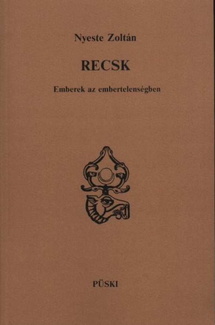 Nyeste Zoltán - Recsk [antikvár]