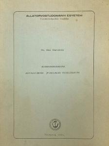 Dr. Sas Barnabás - Szarvasmarhák anyagcsere/forgalmi vizsgálatai [antikvár]