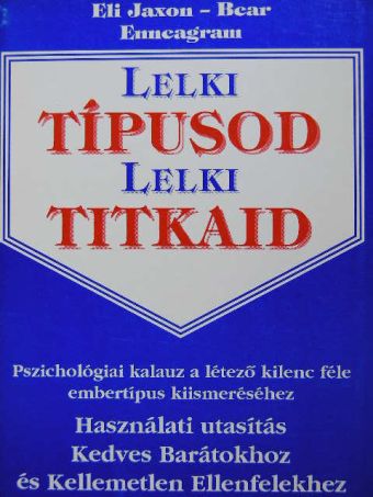 Eli Jaxon-Bear - Lelki típusod - lelki titkaid [antikvár]