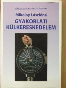 Bendigné dr. Csánky Hanna - Gyakorlati külkereskedelem [antikvár]