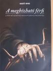 Bedő Imre - A megbízható férfi [antikvár]