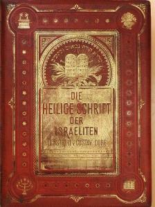 Die Heilige Schrift der Israeliten I-II. (gótbetűs) [antikvár]