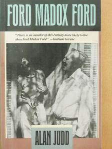 Alan Judd - Ford Madox Ford [antikvár]