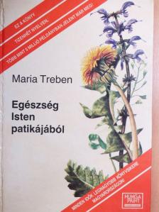 Maria Treben - Egészség Isten patikájából [antikvár]