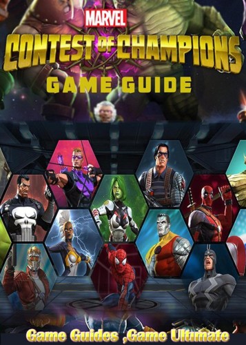 Guides Game Ultimate Game - Marvel Contest of Champions Walkthrough and Guides [eKönyv: epub, mobi]