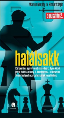 Warren Murphy; Richard Sapir - Halálsakk - A Pusztító 2. [eKönyv: epub, mobi]