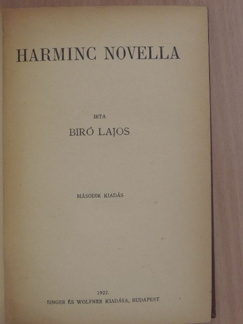 Biró Lajos - Harminc novella [antikvár]
