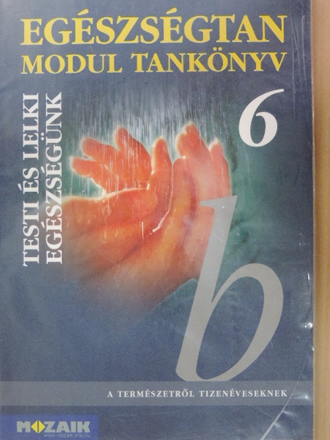 Dr. Kiss Ferenc - Egészségtan modul tankönyv 6. [antikvár]