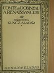 Comte de Gobineau - A renaissance [antikvár]