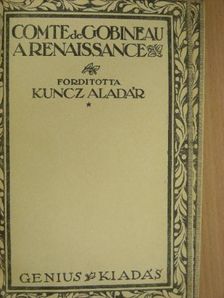 Comte de Gobineau - A renaissance [antikvár]