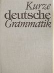 Dr. Gerhard Schreinert - Kurze deutsche Grammatik [antikvár]