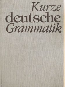 Dr. Gerhard Schreinert - Kurze deutsche Grammatik [antikvár]