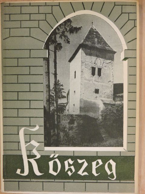 Hamvas Ferenc - Kőszeg [antikvár]