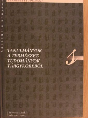 Csorba Tibor - Tanulmányok a természettudományok tárgyköréből [antikvár]