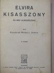 Szabóné Nogáll Janka - Elvira kisasszony [antikvár]