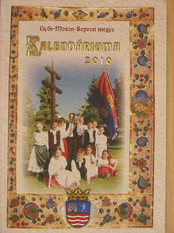 Bakács László - Győr-Moson-Sopron megye kalendáriuma 2010. [antikvár]