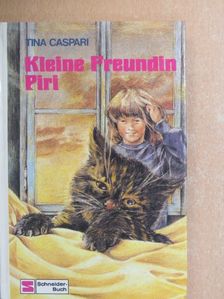 Tina Caspari - Kleine Freundin Piri [antikvár]
