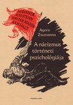 Agora Zsuzsanna - A nácizmus történeti pszichológiája [eKönyv: pdf]