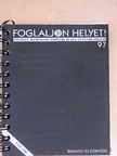 Foglaljon helyet! 97 [antikvár]