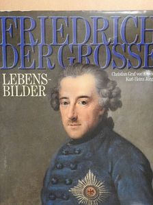 Christian Graf von Krockow - Friedrich der Große Lebensbilder [antikvár]