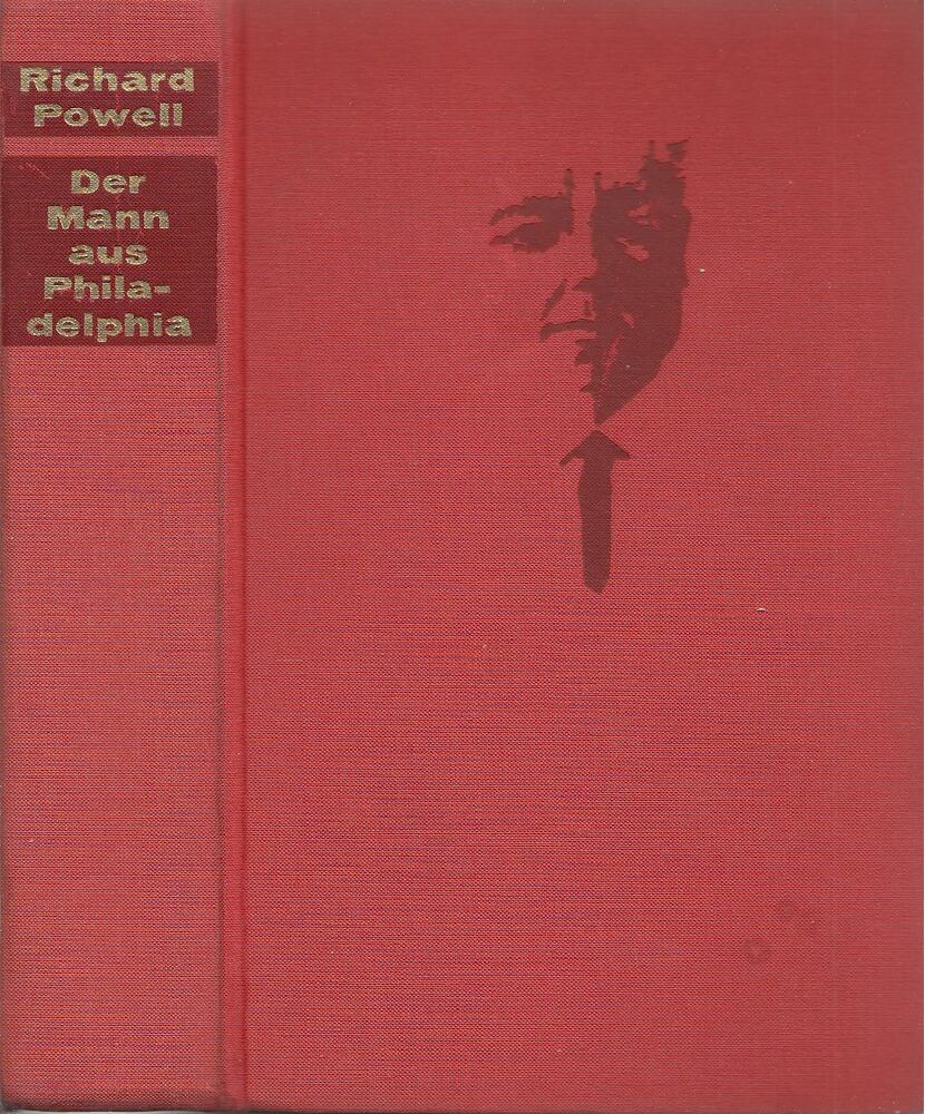 POWELL, RICHARD - Der Mann aus Philadelphia [antikvár]